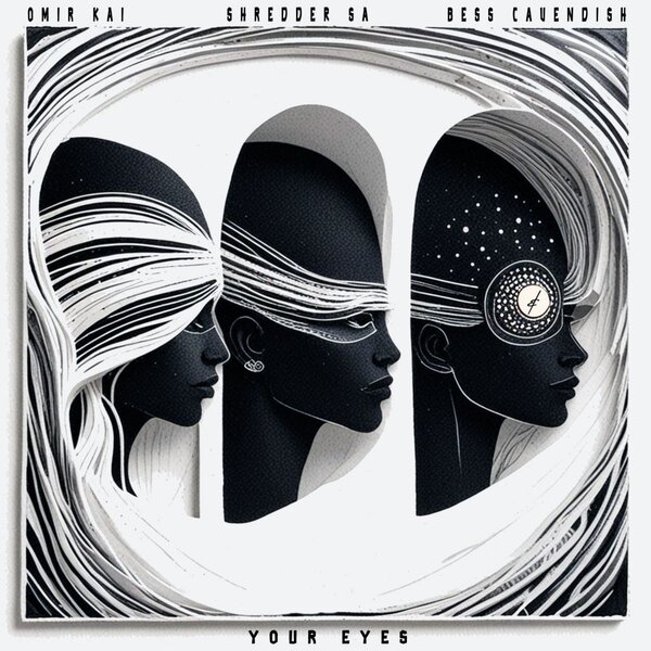  Omir Kai, Shredder SA & Bess Cavendish - Your Eyes (Original Mix)