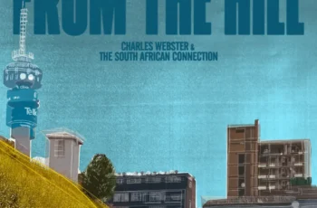 Charles Webster – From The Hill (Album)