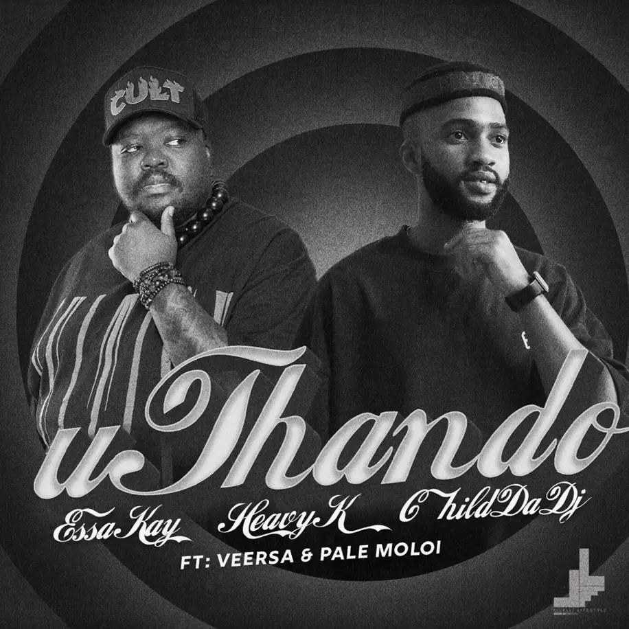 Essa Kay, Heavy-K & VeeRSA - Uthando (feat. Pale Moloi & ChildDaDJ)