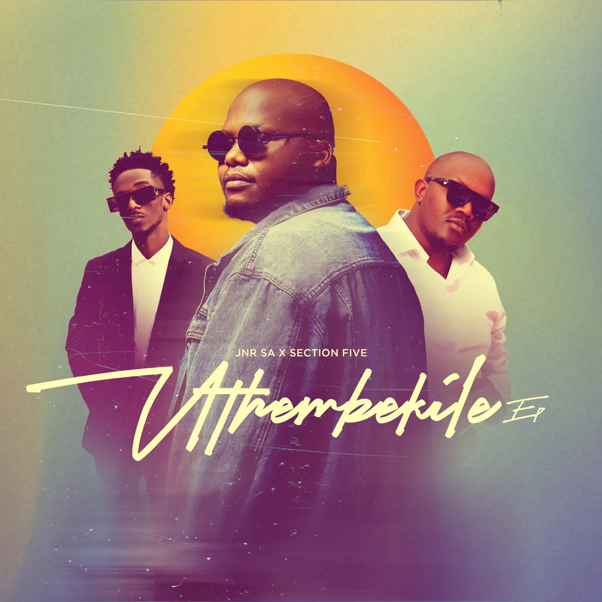  Jnr SA & Section Five - Uthembekile EP