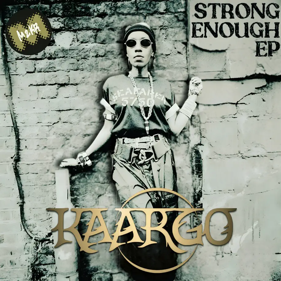 KAARGO - Strong Enough EP