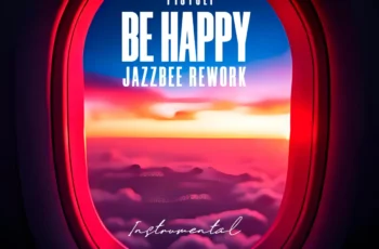 Pistoli – Be Happy (Jazzbee Rework) [Instrumental]