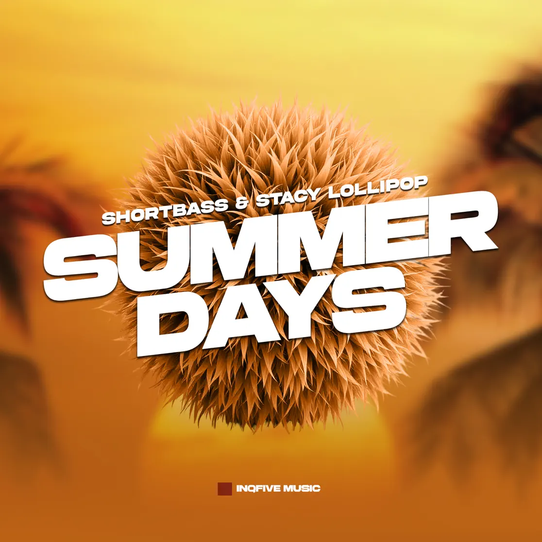 ShortBass & Stacy Lollipop - SUMMER DAYS EP