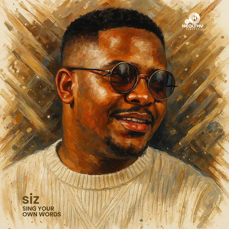  Siz - Sing Your Own Words EP