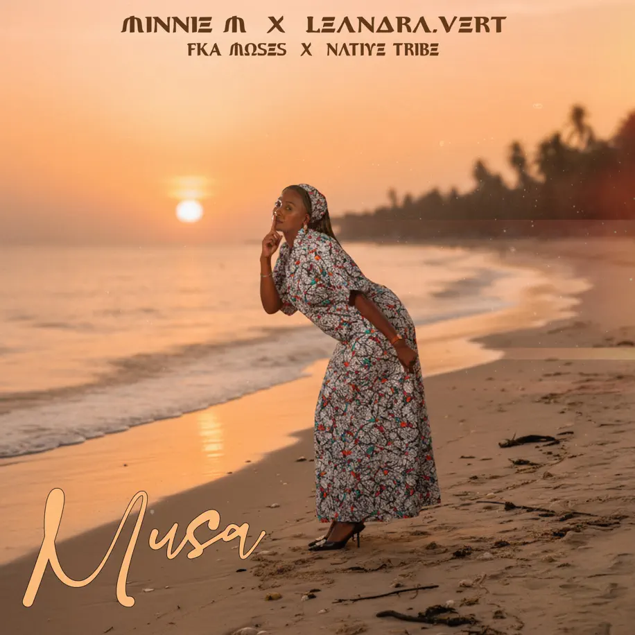 Minnie M & Leandra.Vert - Musa (feat. FKA Moses & Native Tribe)