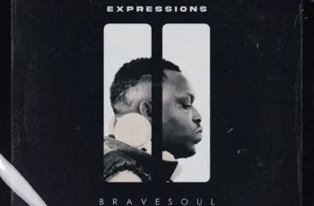 BraveSoul – Expressions II EP