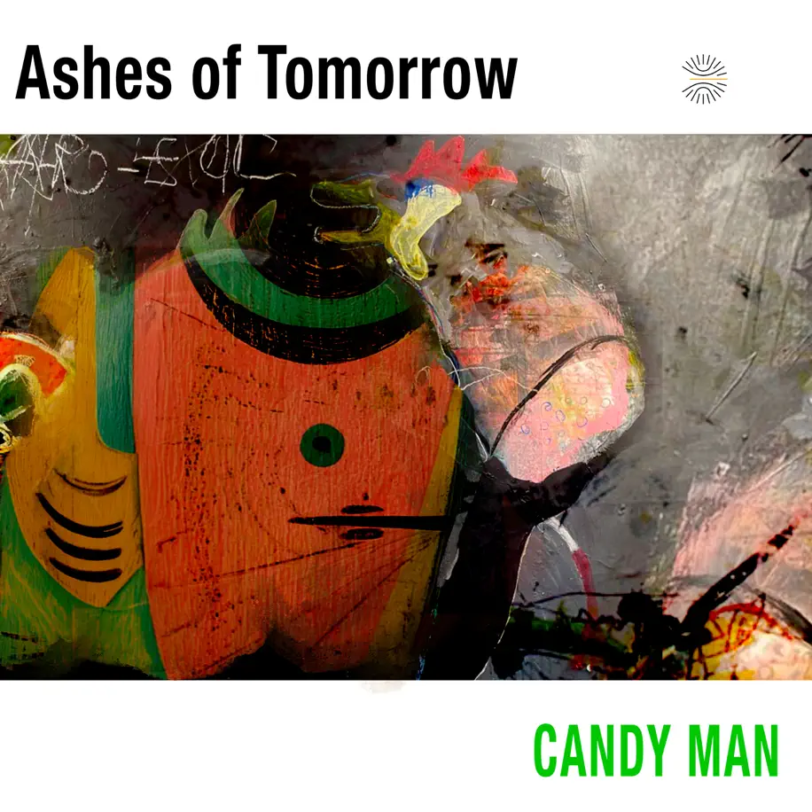 Candy Man - Ashes of Tomorrow