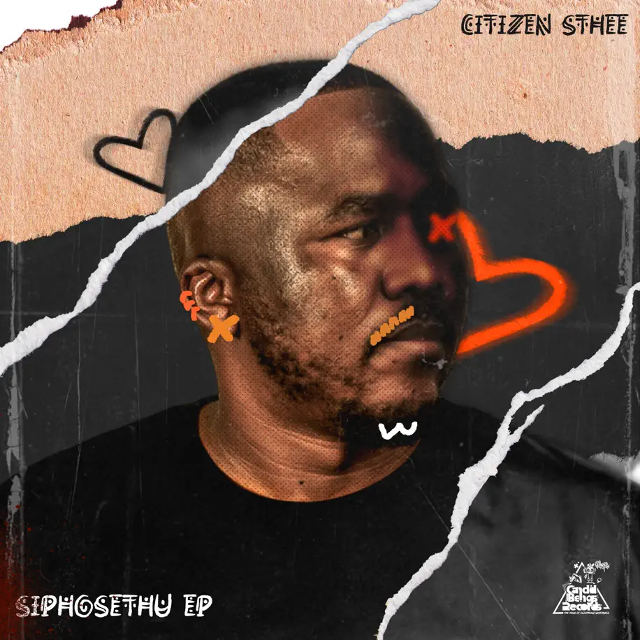 Citizen Sthee - SiphoSethu EP
