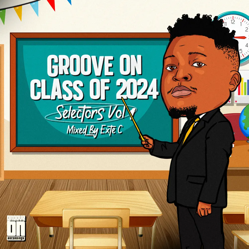 Various Artists -  Groove On Class Of 2025 (Selectors Vol 2 Mixed By Exte C)