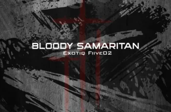 Exotiq Fiive02 – Bloody Samaritan (Smooth Touch)