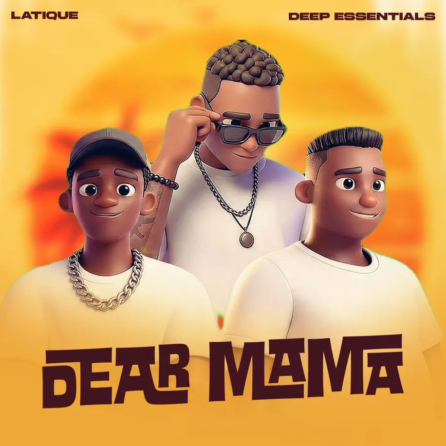 Latique & Deep Essentials - Dear Mama