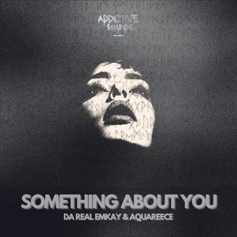  Da Real Emkay & AquaReece - Something About You