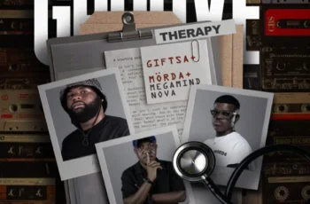 GIFTSA, MÖRDA & Megamind Nova – Groove Therapy