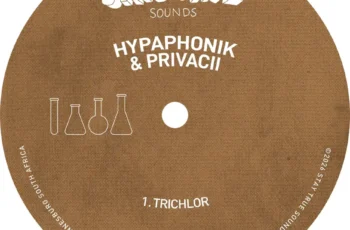 Hypaphonik & Privacii – Trichlor
