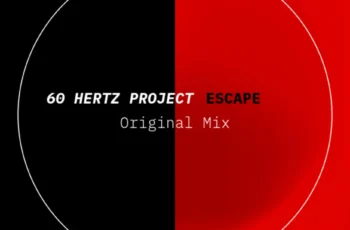 60 Hertz Project – Escape