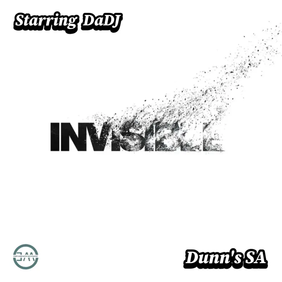  Starring DaDJ & Dunn's SA - Invisible