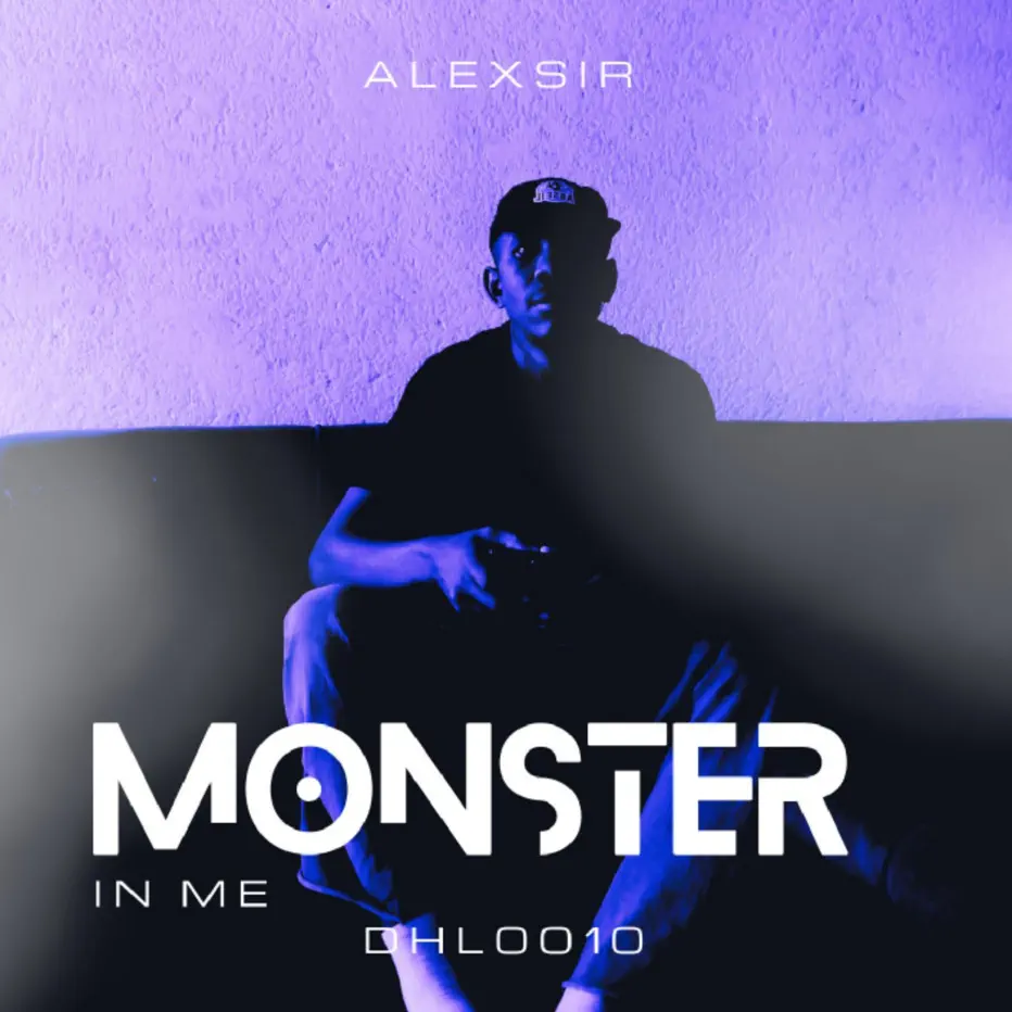 AlexSir - Monster In Me (Album) AlexSir - Monster In Me