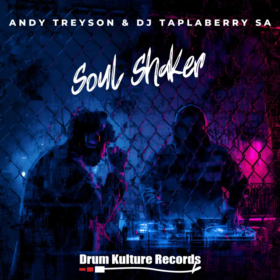 Andy Treyson & DJ Taplaberry SA - Soul Shaker Andy Treyson & DJ Taplaberry SA - Soul Shaker