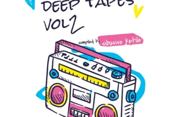 VA – Deep Tapes, Vol. 2 (Compiled by Sibusiso Ketile)