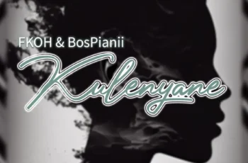 Future Kings of House SA & BosPianii – Kulenyane