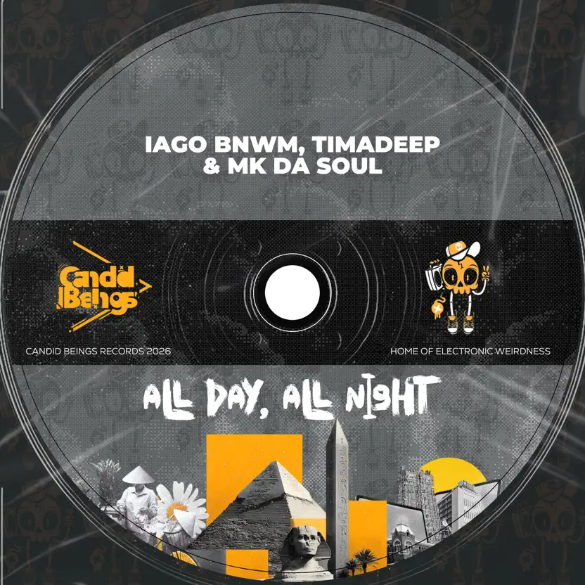  Iago BnWM, TimAdeep & Mk Da Soul - All Day, All Night