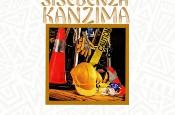 Msongi – Sisebenza Kanzima