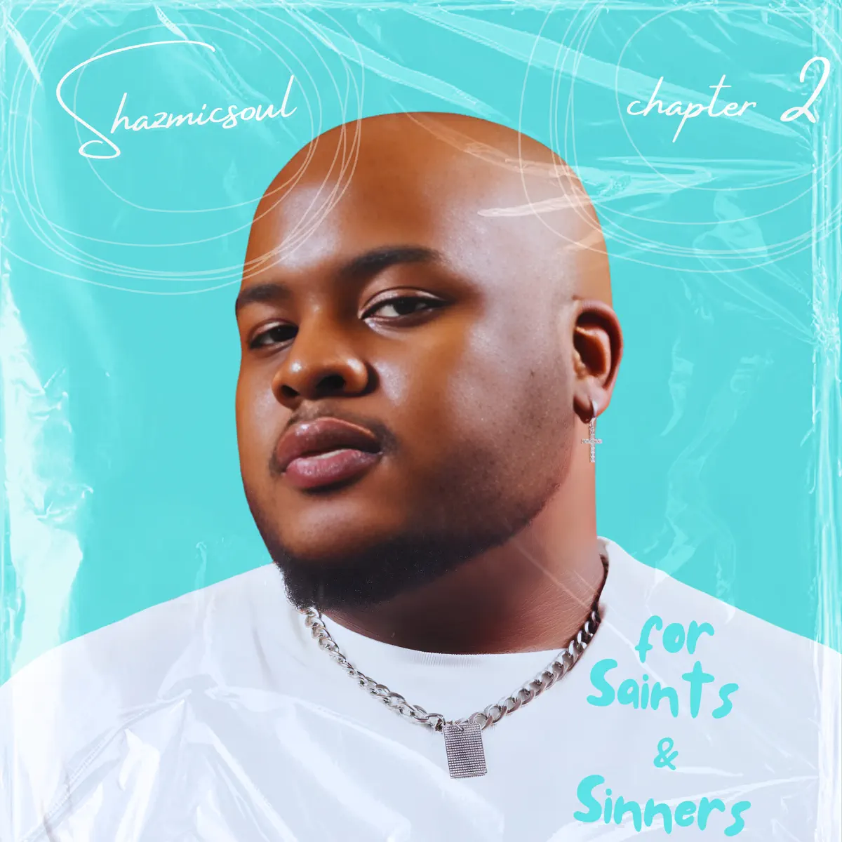  Shazmicsoul - For Saints & Sinners: Chapter 2