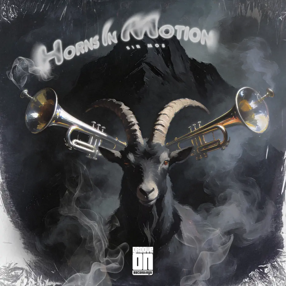 Sir Mos - Horns In Motion Sir Mos - Horns In Motion