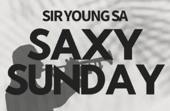 Sir Young SA – Saxy Sunday