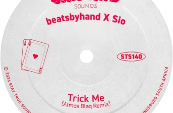 beatsbyhand, Sio & Atmos Blaq – Trick Me (Atmos Blaq Remix)