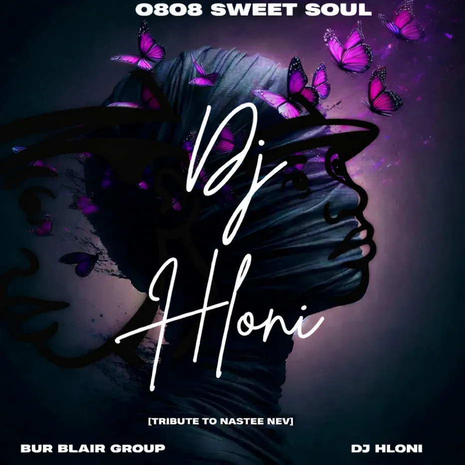  DJ Hloni - 0808 Sweet Soul (Tribute to Nastee Nev)