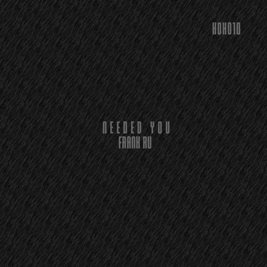 Frank Ru - Needed You Frank Ru - Needed You