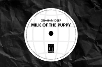 Graham Deep – Milk Of The Puppy