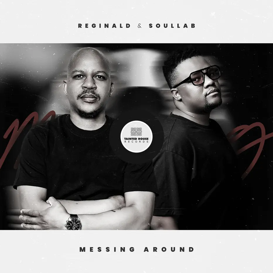  Reginald & SoulLab - Messing Around