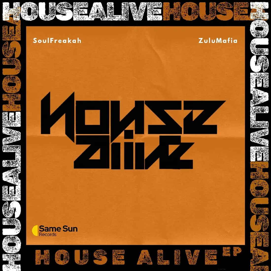  Soulfreakah & Zulumafia - HouseAlive
