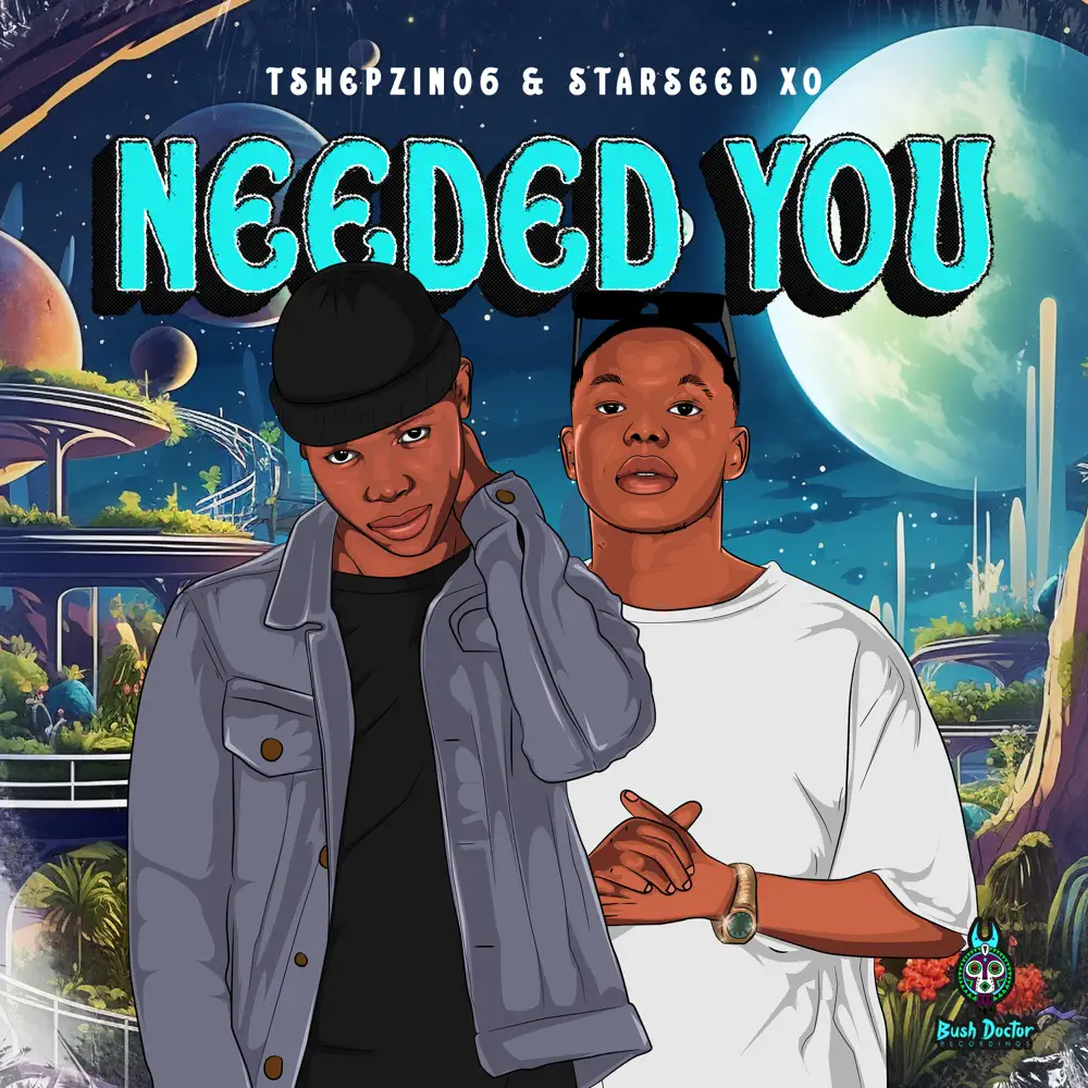  Tshepzin06 & Starseed Xo - Needed You EP