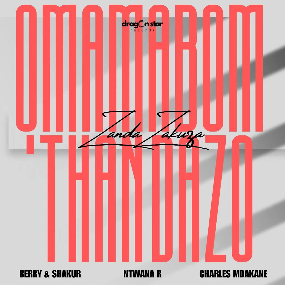  Zanda Zakuza & Berry & Shakur - Omama Bom’thandazo (feat. Ntwana_R & Charles Mdakane)