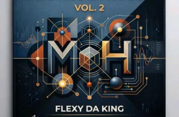 Flexy Da King, MuelDeep SA & The Godfathers Of Deep House SA – Mystics In House, Vol. 2
