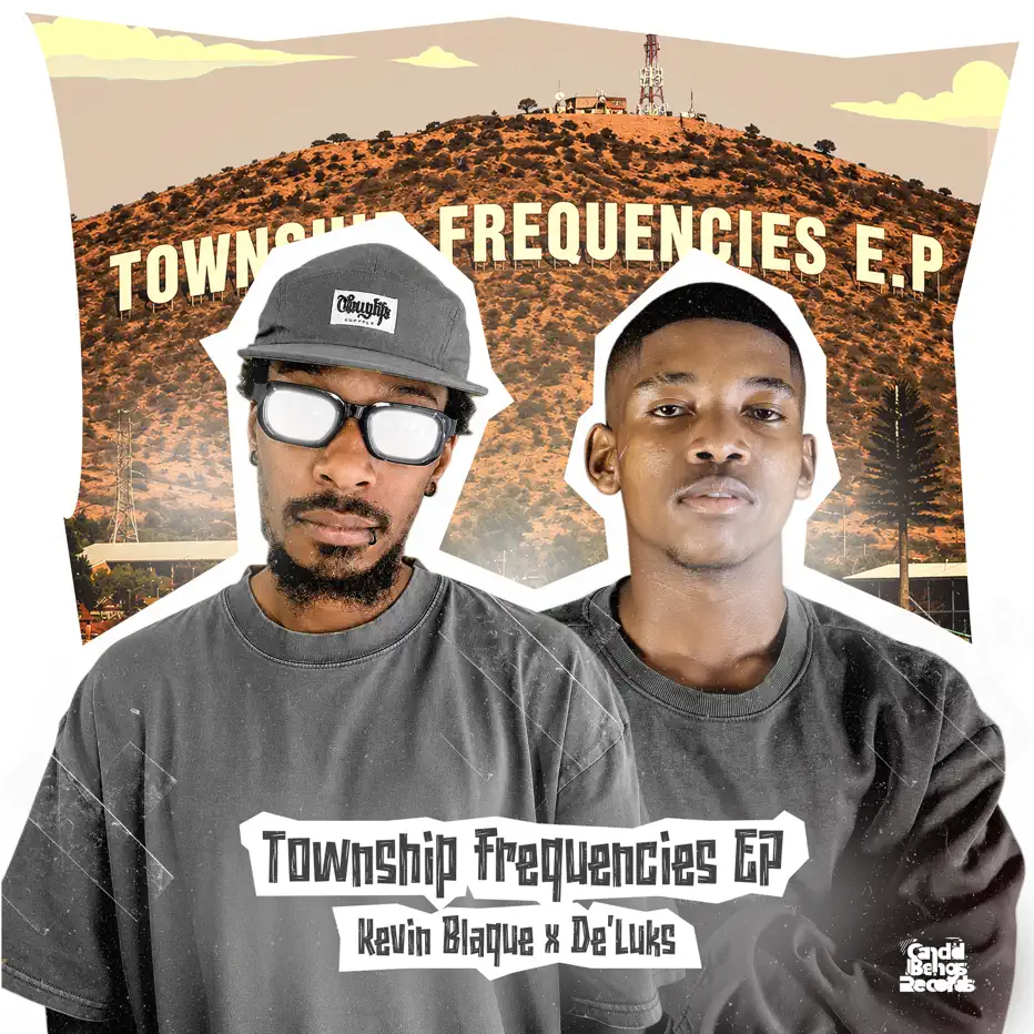  Kevin BlaQue & De'Luks - Township Frequency EP