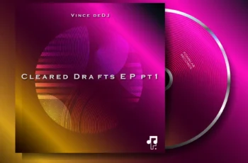 Vince deDJ – Cleared Drafts pt1 EP