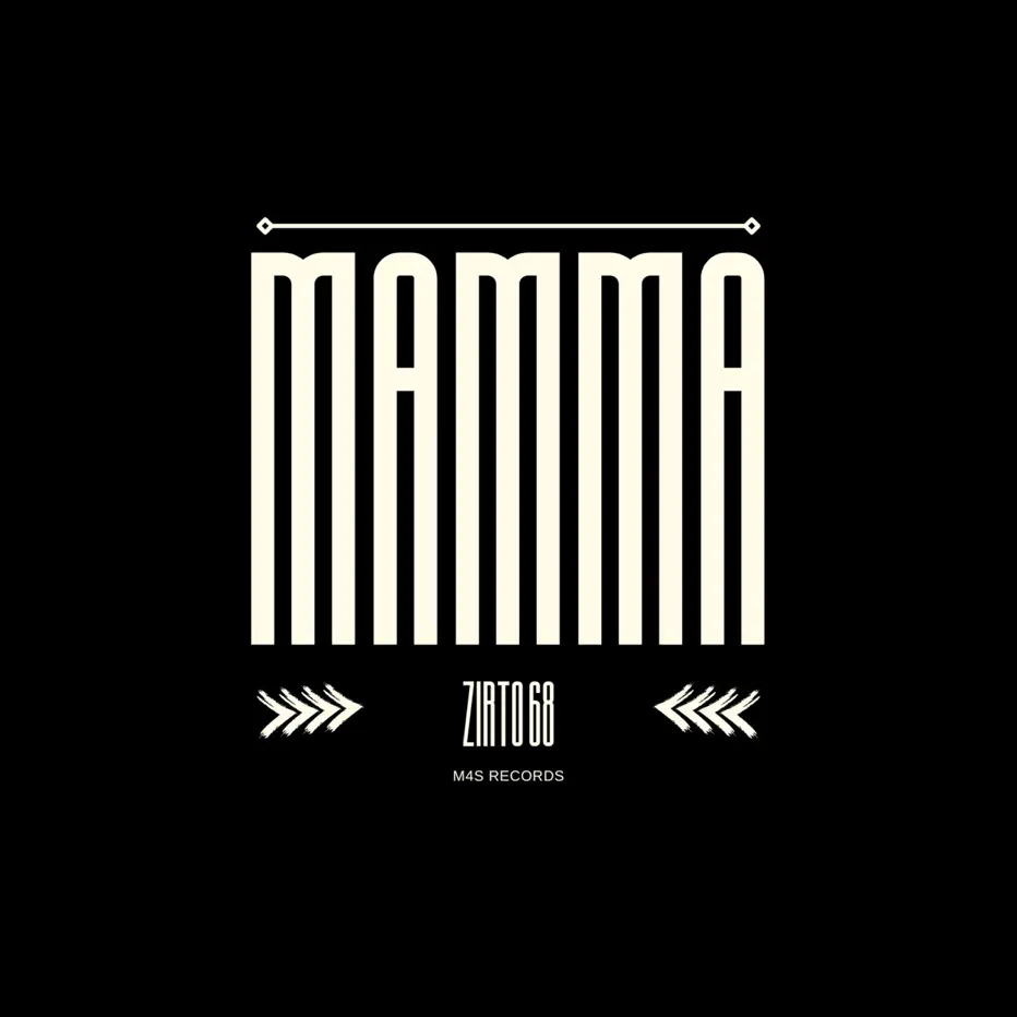  Zirto 68 - Mamma (Instrumental)