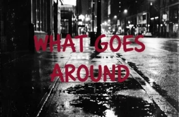 Earl W. Green & Deep Soul Syndicate – What Goes Around