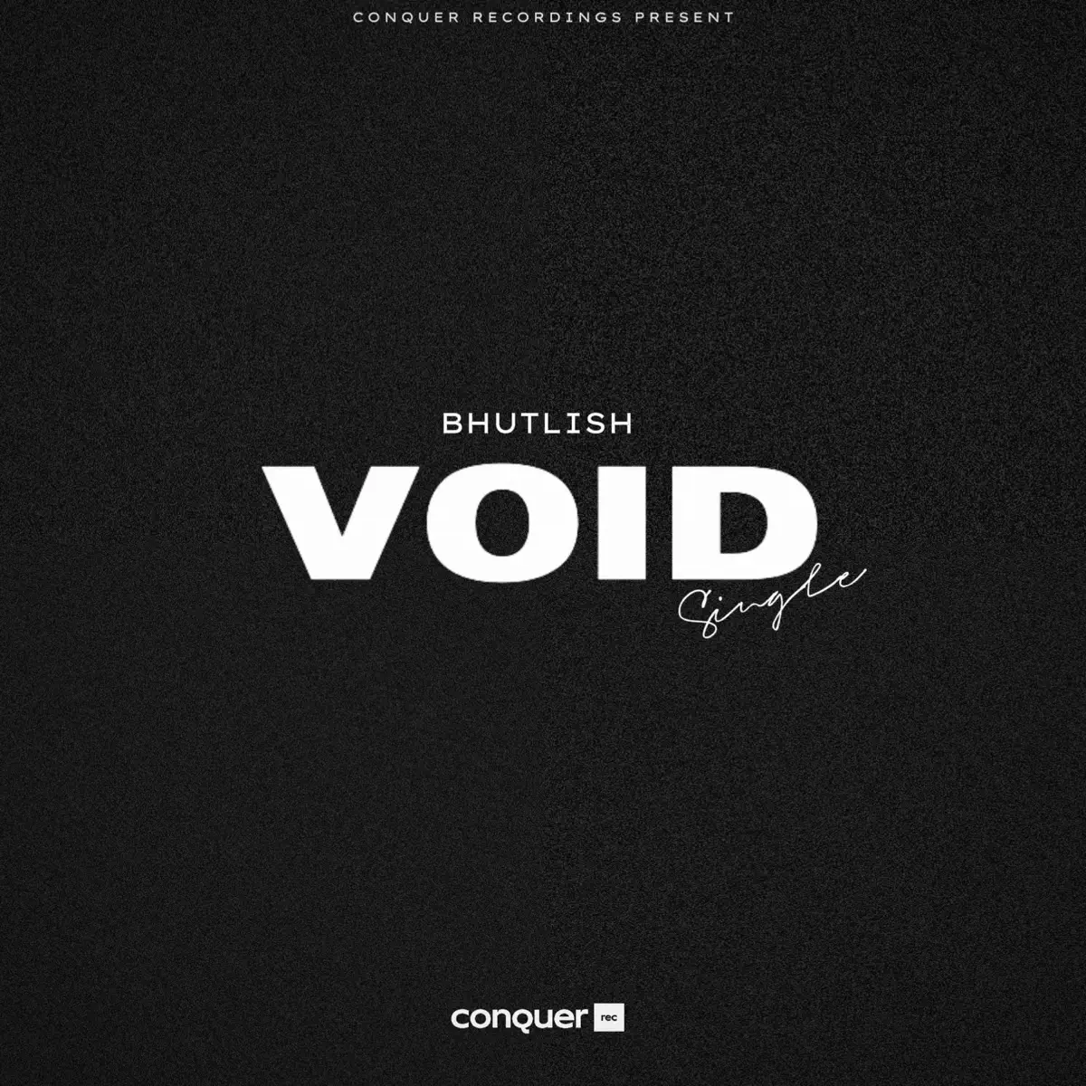 Bhutlish - Void Bhutlish - Void