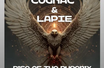Cognac & Lapie – Rise Of The Phoenix (Solo Thato Remix) Cognac & Lapie – Rise Of The Phoenix (Solo Thato Remix)
