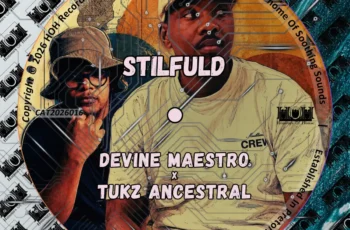 Devine Maestro, Tukz Ancestral – Stilfuld (EP)
