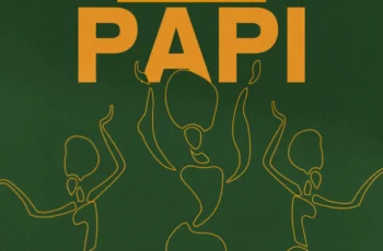 Dr Feel, El Kupa – Papi Dr Feel, El Kupa – Papi