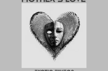 Exotiq Fiive02 – Mothers Love