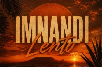 Gigi Lamayne & Mgariba.619 – Imnandi Lento (Deep House Remix)