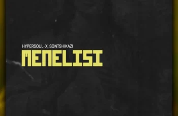 HyperSOUL-X, Sontshikazi – Menelisi HyperSOUL-X, Sontshikazi – Menelisi