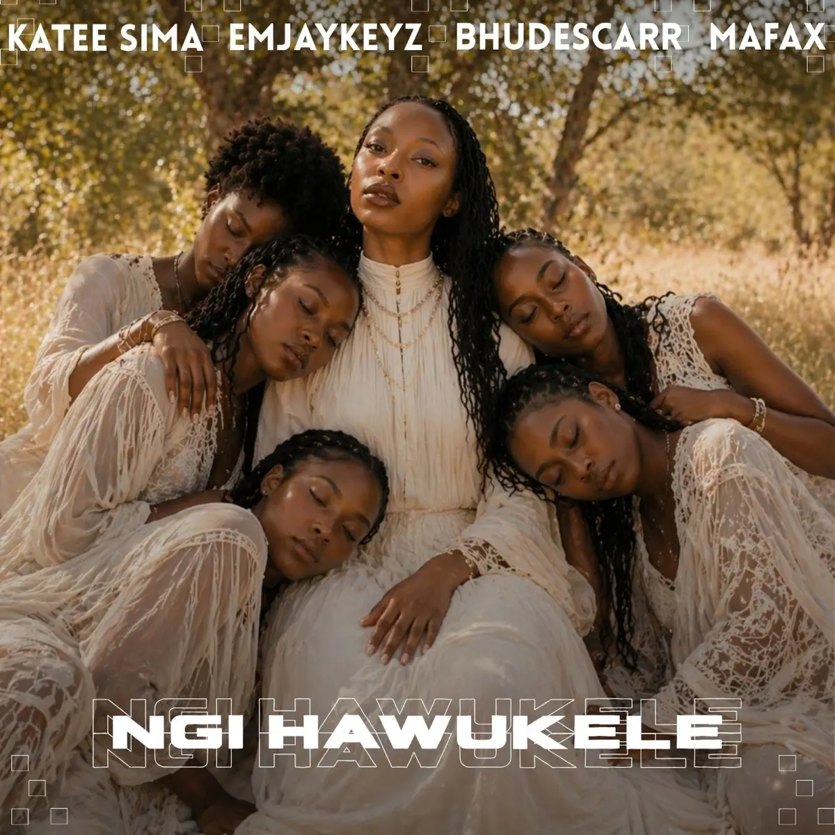  Katee Sima - Ngi Hawukele (feat. Bhudescar, Mafax & EMJAYKEYZ)